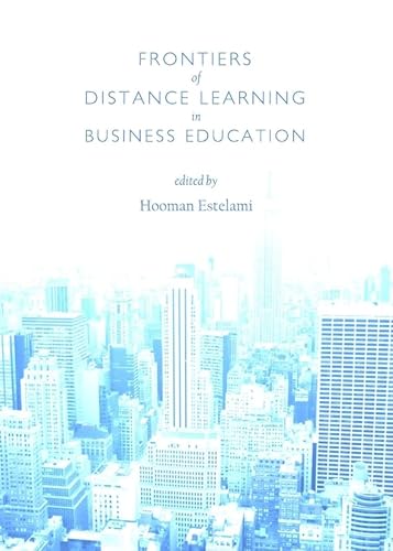 Imagen de archivo de Frontiers Of Distance Learning In Business Education a la venta por Basi6 International