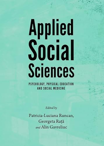 Imagen de archivo de Applied Social Sciences: Psychology, Physical Education And Social Medicine a la venta por Basi6 International