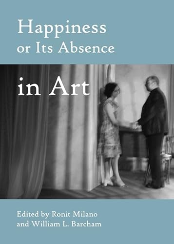 Beispielbild fr Happiness Or Its Absence In Art zum Verkauf von Basi6 International