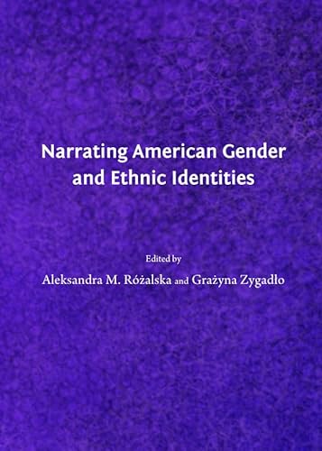 Stock image for Narrating American Gender And Ethnic Identities for sale by Basi6 International
