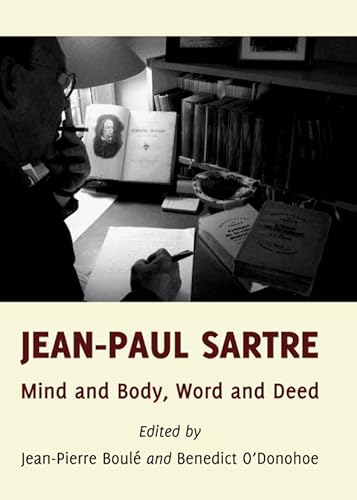 9781443850261: Jean-Paul Sartre: Mind and Body, Word and Deed (Language and Literature)