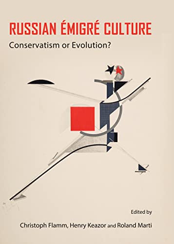 Beispielbild fr Russian migr Culture: Conservatism Or Evolution? zum Verkauf von Basi6 International