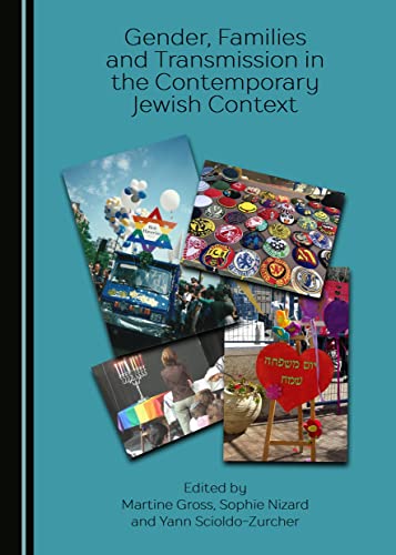 Stock image for Gender, Families and Transmission in the Contemporary Jewish Context for sale by Michener & Rutledge Booksellers, Inc.