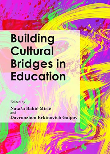 9781443852937: Building Cultural Bridges in Education