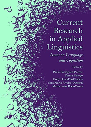 Stock image for Current Research in Applied Linguistics: Issues on Language and Cognition for sale by Revaluation Books