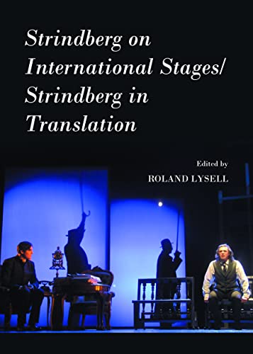 9781443854405: Strindberg on International Stages/Strindberg in Translation