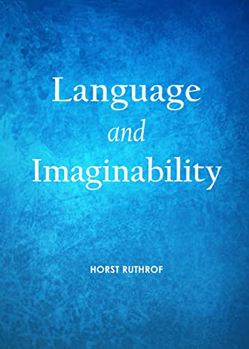 9781443855457: Language and Imaginability