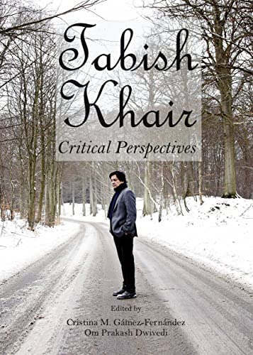 Stock image for Tabish Khair: Critical Perspectives for sale by Basi6 International