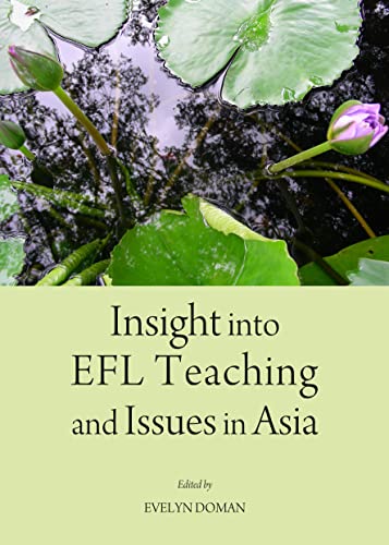 9781443856430: Insight into EFL Teaching and Issues in Asia