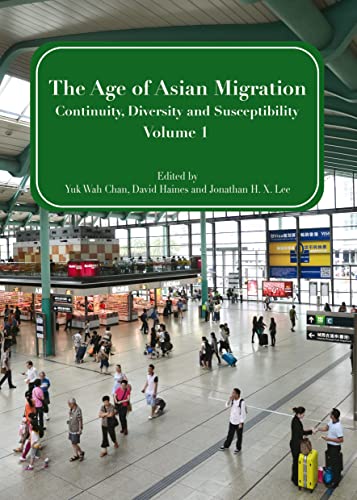 Imagen de archivo de The Age Of Asian Migration: Continuity, Diversity, And Susceptibility Volume 1 a la venta por Basi6 International