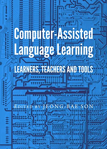 Stock image for Computer-Assisted Language Learning: Learners, Teachers And Tools for sale by Basi6 International