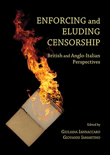 9781443860581: Enforcing and Eluding Censorship: British and Anglo-Italian Perspectives