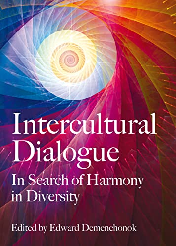 Imagen de archivo de Intercultural Dialogue: In Search of Harmony in Diversity. a la venta por Grendel Books, ABAA/ILAB