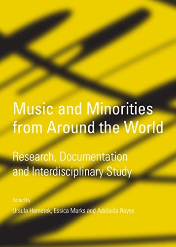 9781443866200: Music and Minorities from Around the World: Research, Documentation and Interdisciplinary Study