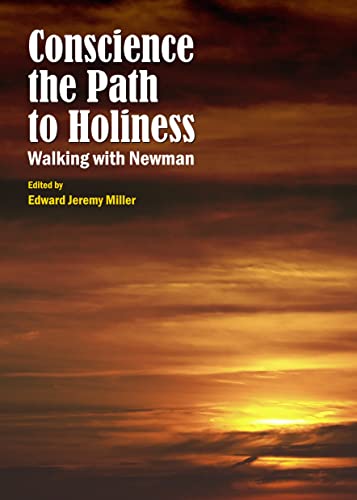 Stock image for Conscience The Path To Holiness: Walking With Newman for sale by Basi6 International