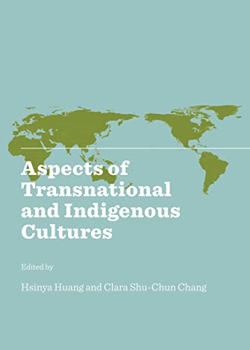 Stock image for Aspects Of Transnational And Indigenous Cultures for sale by Basi6 International