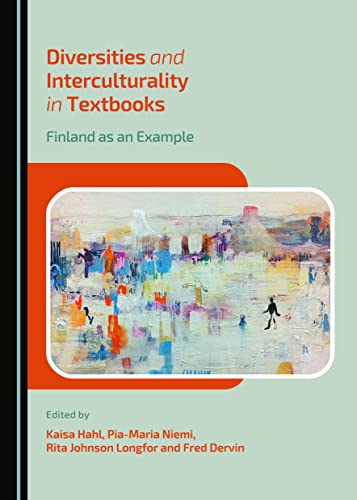 9781443872621: Diversities and Interculturality in Textbooks: Finland as an Example (Post-intercultural Communication and Education)