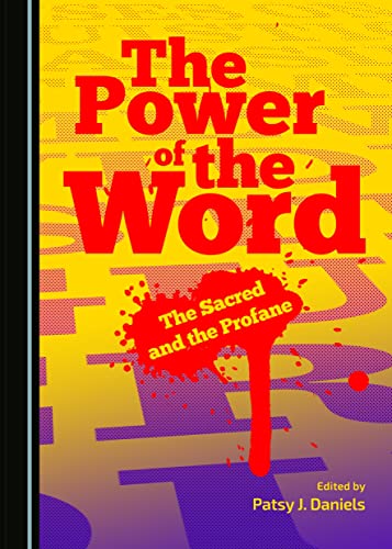 Imagen de archivo de The Power Of The Word: The Sacred And The Profane a la venta por Basi6 International
