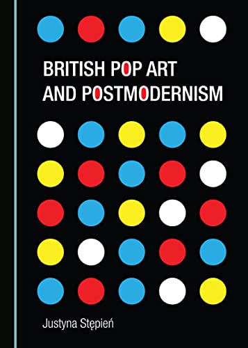 9781443875950: British Pop Art and Postmodernism