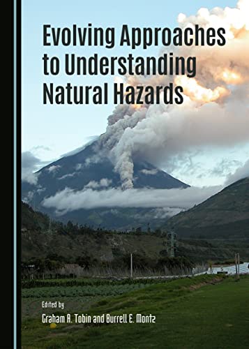 Beispielbild fr Evolving Approaches to Understanding Natural Hazards zum Verkauf von HPB-Red