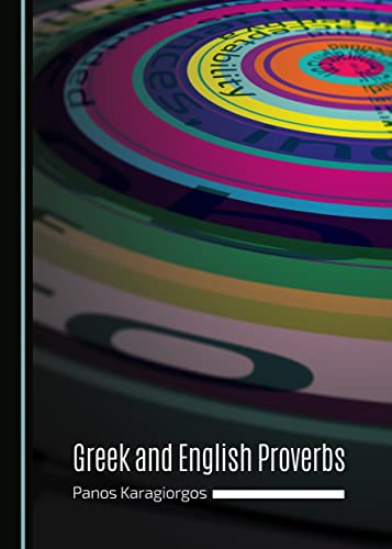 9781443877374: Greek and English Proverbs