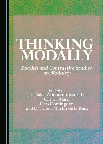 Stock image for Thinking Modally: English and Contrastive Studies on Modality for sale by Revaluation Books