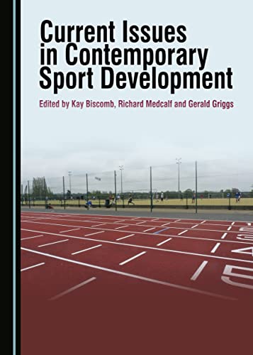 Beispielbild fr Current Issues in Contemporary Sport Development zum Verkauf von Revaluation Books
