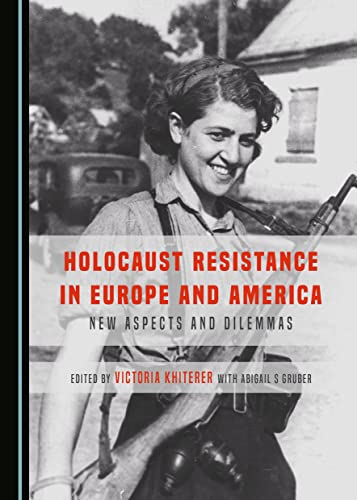 Stock image for Holocaust Resistance in Europe and America for sale by Revaluation Books