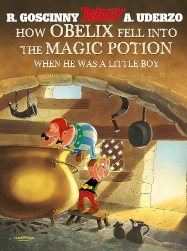 9781444000269: How Obelix Fell Into The Magic Potion (Asterix)