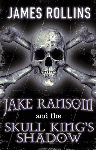 Imagen de archivo de Jake Ransom and the Skull King's Shadow a la venta por WorldofBooks
