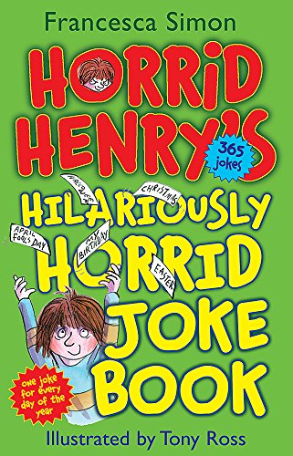 Stock image for Horrid Henry's Hilariously Horrid Joke Book for sale by ThriftBooks-Dallas
