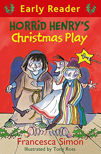 Beispielbild für Horrid Henry's Christmas Play (Early Reader) zum Verkauf von SecondSale