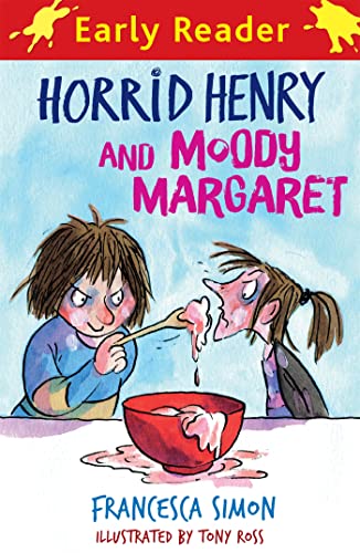 9781444001129: Horrid Henry and Moody Margaret: Book 8 (Horrid Henry Early Reader)