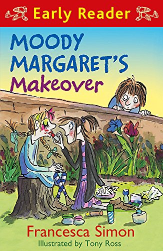 Stock image for Moody Margaret's Makeover: Book 20 (Horrid Henry Early Reader) for sale by AwesomeBooks