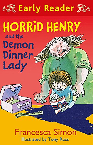 Stock image for Horrid Henry and the Demon Dinner Lady (Early Reader) for sale by Discover Books