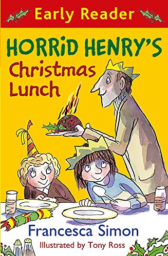 Stock image for Horrid Henrys Christmas Lunch: Book 29 (Horrid Henry Early Reader) for sale by Reuseabook