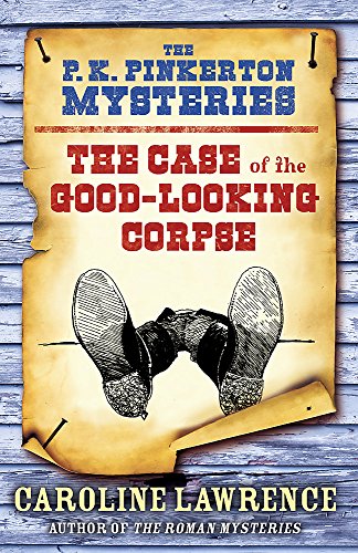 Beispielbild fr The P. K. Pinkerton Mysteries: The Case of the Good-Looking Corpse: Book 2 zum Verkauf von AwesomeBooks