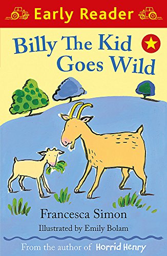 Stock image for Billy the Kid Goes Wild (Early Reader) for sale by Greener Books