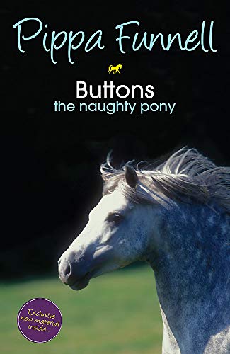 Buttons the Naughty Pony: Book 14 (Tilly's Pony Tails) - Pippa Funnell