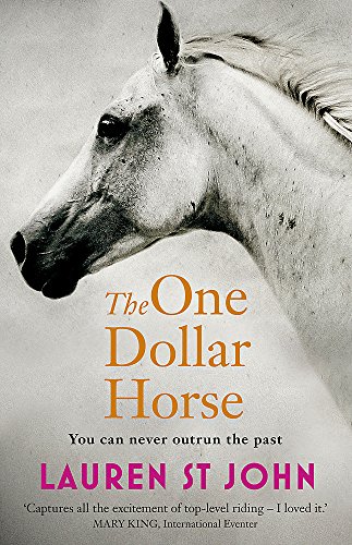 9781444002690: The One Dollar Horse. by Lauren St John