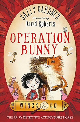 9781444003727: The Fairy Detective Agency: Operation Bunny