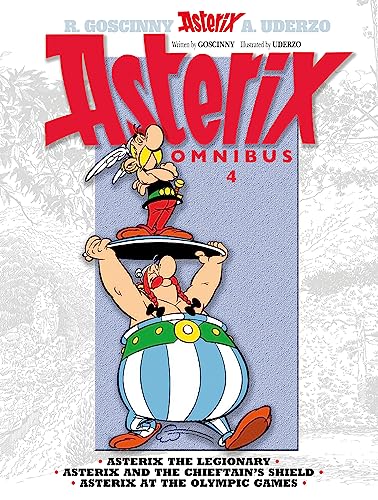 Stock image for Asterix Omnibus 4: Includes Asterix the Legionary #10, Asterix and the Chieftains Shield #11, and Asterix at the Olympic Games #12 for sale by Goodwill Books