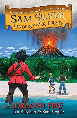 Beispielbild für Dragon Fire: Book 5 (Sam Silver: Undercover Pirate) zum Verkauf von medimops