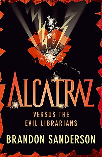 9781444006681: Alcatraz versus the Evil Librarians