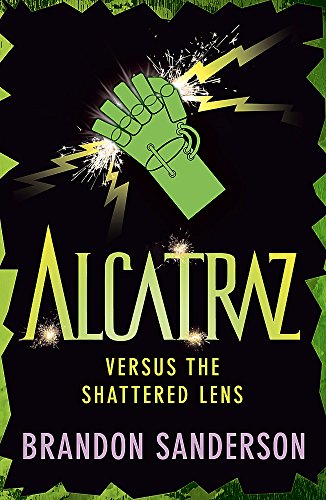 Stock image for Alcatraz versus the Shattered Lens for sale by ThriftBooks-Atlanta