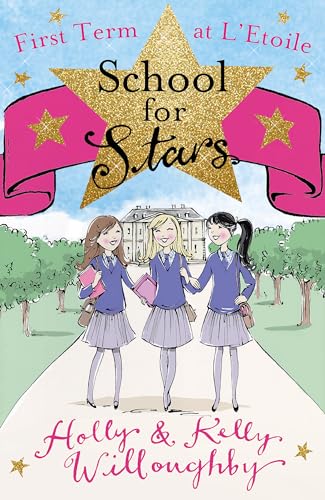 Stock image for First Term at L'Etoile: Book 1 (School for Stars) for sale by Chiron Media