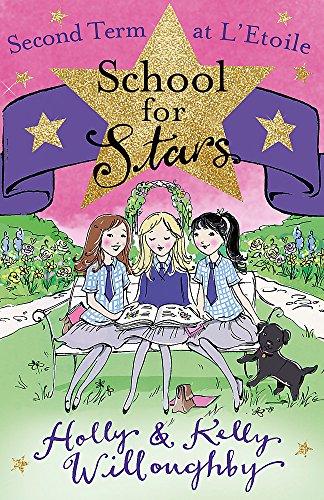 Beispielbild fr Second Term at L'Etoile : School for Stars zum Verkauf von Better World Books