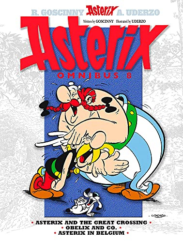 Stock image for Asterix Omnibus 8 Includes Asterix and the Great Crossing #22, Obelix and Co. #23, and Asterix in Belgium #24 for sale by The Book Chaser (FABA)
