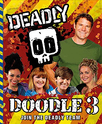 Stock image for Deadly Doodle Book 3 (Steve Backshall's Deadly series) for sale by Bahamut Media