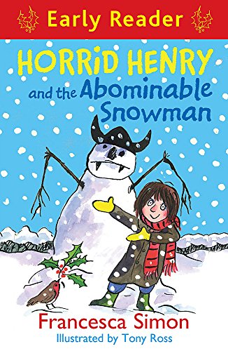 9781444009095: Horrid Henry and the abominable snowman: Book 33